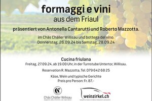 Donnerstag, 26. bis Samstag, 28. September 2024: Degustation formaggi e vini aus dem Friaul